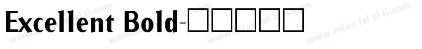 Excellent Bold字体转换